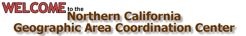 Graphic saying welcome to the Northern California Geographic Area Coordination Center