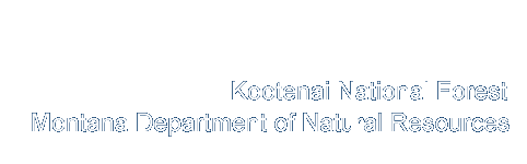 Partners: Kootenai National Forest and Montana Department of Natural Resources
